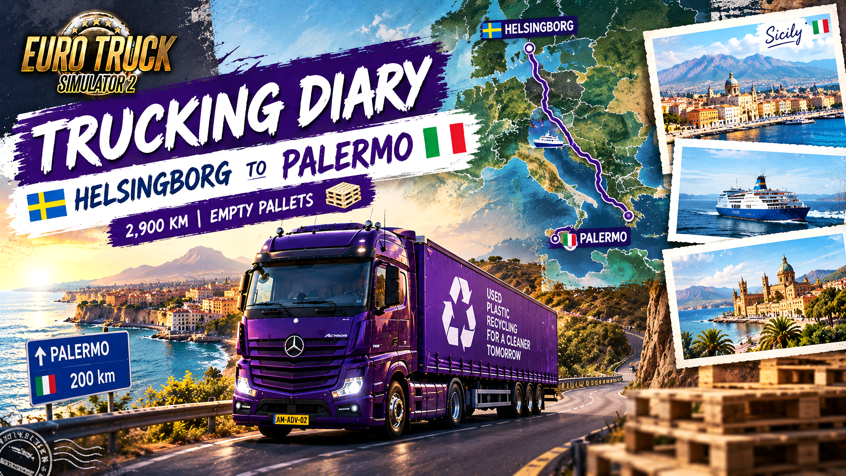 Trucking Diary: Helsingborg to Palermo | Euro Truck Simulator 27 min read